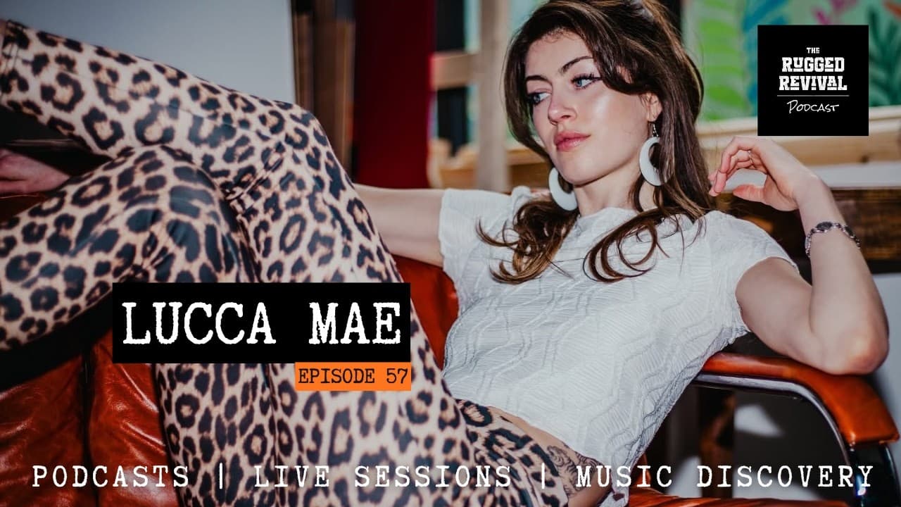 Lucca Mae on The Teskey Brothers, Paul Weller & Her Rise Through the UK Soul Scene